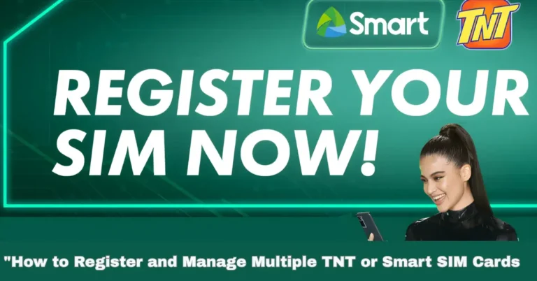 "How to Register and Manage Multiple TNT or Smart SIM Cards