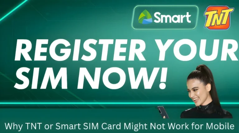 Why TNT or Smart SIM Card Might Not Work for Mobile Billing