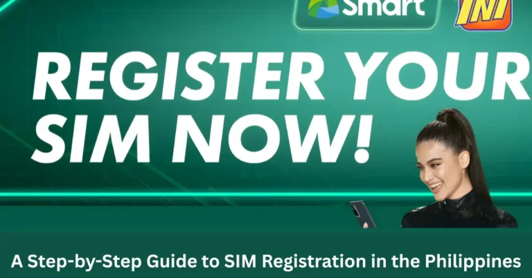 A Step-by-Step Guide to SIM Registration in the Philippines