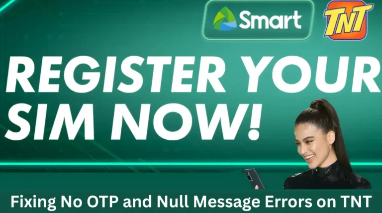 Fixing No OTP and Null Message Errors on TNT
