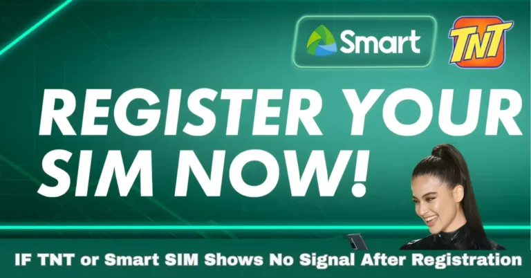 IF TNT or Smart SIM Shows No Signal After Registration