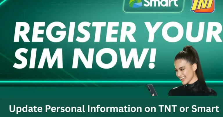 Update Personal Information on TNT or Smart SIM Registration